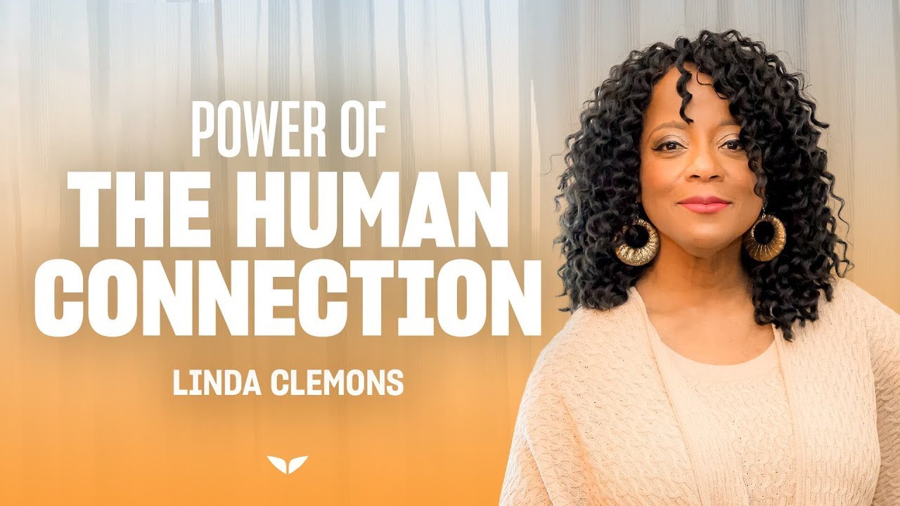 Why The Human Connection Is So Powerful Linda Clemons Bigspeak