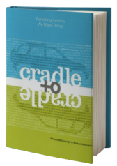 cradle to cradle design william mcdonough