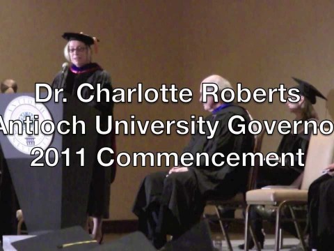 Antioch Santa Barbara: Commencement Speaker, Charlotte Roberts