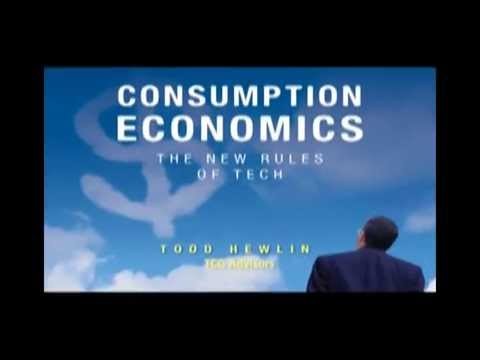 Todd Hewlin Keynote: Consumption Economics Overview