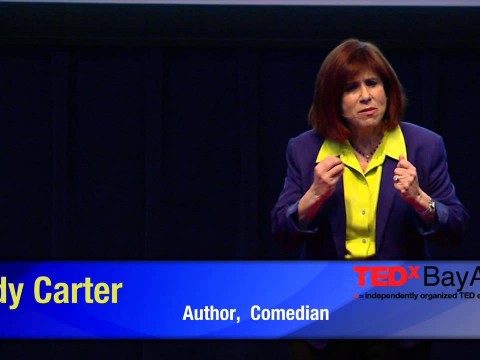 You can’t spell message without a m-e-s-s: Judy Carter at TEDxBayArea