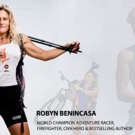 BigSpotlight: Robyn Benincasa, Adventure Racing World Champion, Firefighter & Leadership Speaker