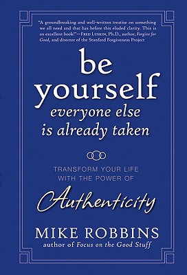 Be Yourself, Everyone Else Is Already Taken - BigSpeak Motivational ...