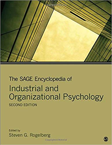 The SAGE Encyclopedia Of Industrial And Organizational Psychology ...