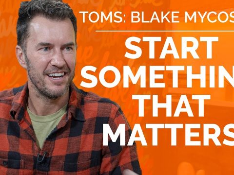 Blake Mycoskie: TOMS Shoes Founder on Changing Business and The World