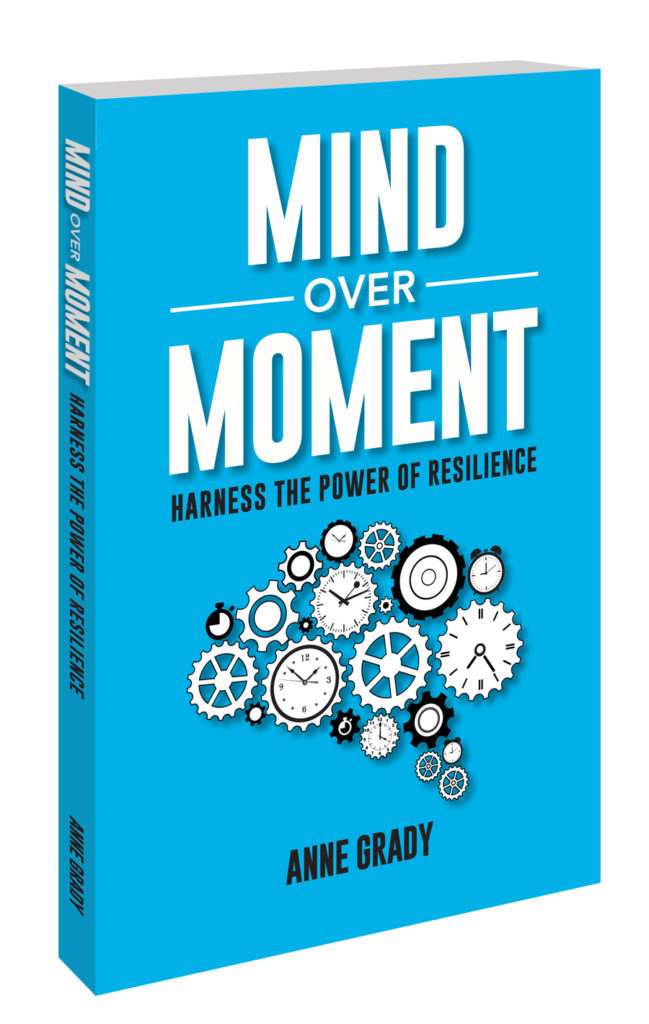 Mind Over Moment: Harness the Power of Resilience - BigSpeak ...