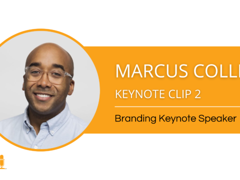 Marcus Collins Branding Keynote Speaker – Keynote Clip 2