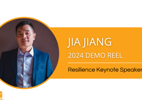 Jia Jiang – Resilience Speaker – 2024 Demo Reel