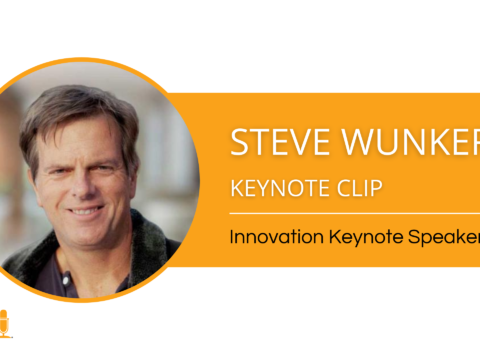 Steve Wunker – Innovation Speaker – Keynote Clip