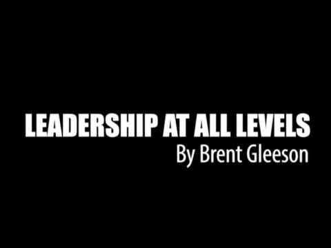 Navy SEAL Motivational Speaker Brent Gleeson on Leadership at All Levels