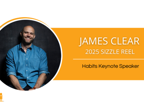 James Clear – 2025 Sizzle Reel – Habits Keynote Speaker